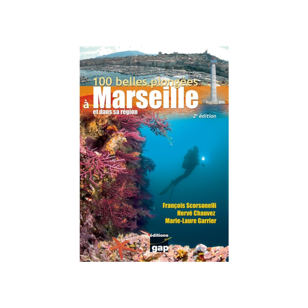 Livre 100 belles plongées à Marseille